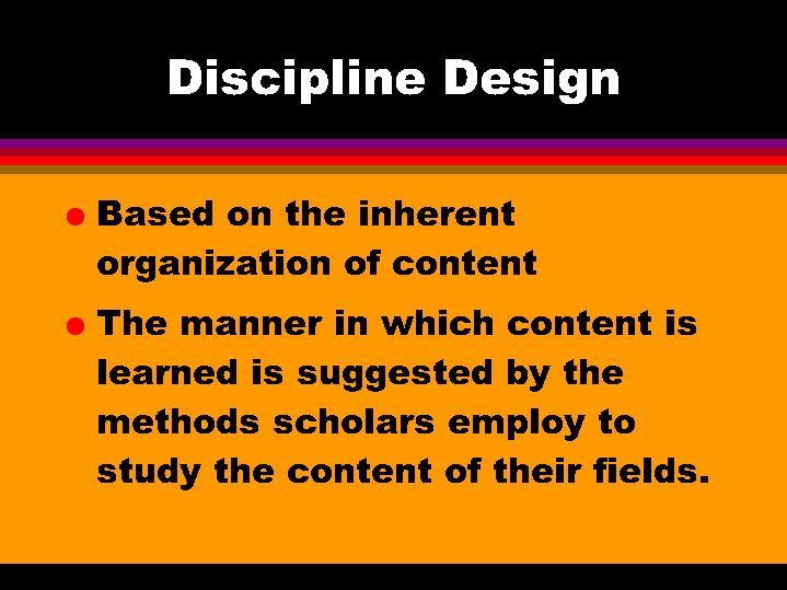 Discipline Design